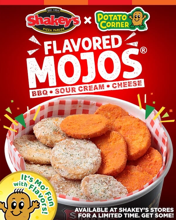 Shakey's Flavored Mojos is an iconic collab between Shakey's and Potato Corner